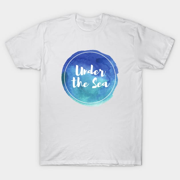 Under the Sea - Summer Vibes T-Shirt by Design By Leo